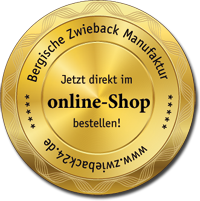 Ab sofort auch online zu bestellen!  www.Zwieback24.de aus der Bergischen Zwieback Manufaktur